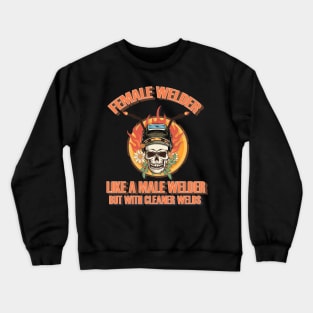 Welders skull woman sarcastic floral retro female welder saying Crewneck Sweatshirt